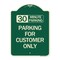 Signmission 30 Minutes Parking Parking for Customers Heavy-Gauge Aluminum Sign, 24" x 18", G-1824-24422 A-DES-G-1824-24422 - alternate 1